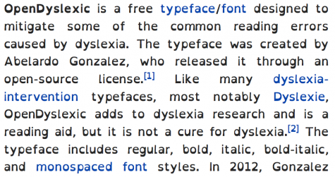 Wikipedia article on the typeface OpenDyslexic, set in that typeface. Found under the creative common licence.