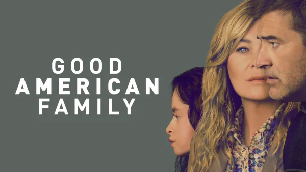 "Good American Family" poster featuring the main characters, starring Ellen Pompeo